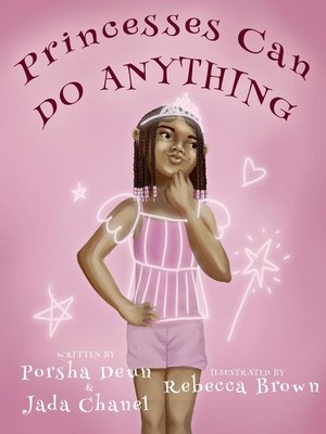 cover image of Princesses Can Do Anything!